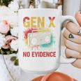 Gen X Lots Of Memories No Evidence Retro Nostalgia Humor Graphic Print Coffee Mug Gen X Lots Of Memories No Evidence Retro Nostalgia Humor Graphic Print Coffee Mug