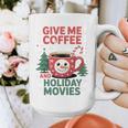 Give Me Coffee And Holiday Movies Introvert Christmas Graphic Print Coffee Mug Give Me Coffee And Holiday Movies Introvert Christmas Graphic Print Coffee Mug