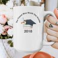 Graduation 2018 The Tassel Was Worth The Hassle Graphic Print Coffee Mug