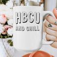 HBCU And Chill Support Alumni Graduation Education Graphic Print Coffee Mug