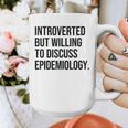 Introverted Epidemiologist Epidemiology Introvert Graphic Print Coffee Mug Introverted Epidemiologist Epidemiology Introvert Graphic Print Coffee Mug