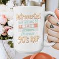 Introverted But Willing To Discuss 90s Rap Premium Tri-Blend Graphic Print Coffee Mug Introverted But Willing To Discuss 90s Rap Premium Tri-Blend Graphic Print Coffee Mug