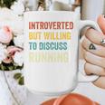 Introverted But Willing To Discuss Running Hobby Graphic Print Coffee Mug
