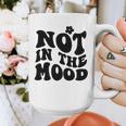 Not In The Mood Anti Social Introvert Sarcastic Retro Graphic Print Coffee Mug Not In The Mood Anti Social Introvert Sarcastic Retro Graphic Print Coffee Mug