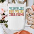 We Got Older But We’Re Still Young Nostalgia Emo Retro Graphic Print Coffee Mug