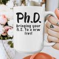Phd Shirt Bs Doctorate Graduation Doctoral Graphic Print Coffee Mug