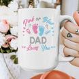 Pink Or Blue Dad Loves You Gender Reveal Graphic Print Coffee Mug