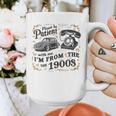 Please B Patient With Me I'm From The 1900s Vintage Graphic Print Coffee Mug Please B Patient With Me I'm From The 1900s Vintage Graphic Print Coffee Mug
