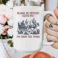 Please Be-Patient-With-Me I'm From The 1900s Graphic Print Coffee Mug Please Be-Patient-With-Me I'm From The 1900s Graphic Print Coffee Mug