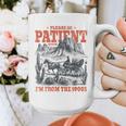 Please Be Patient With Me I'm From The 1900s 80s 90s Graphic Print Coffee Mug