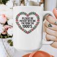 Please Be Patient With My I'm From The 1900s Graphic Print Coffee Mug