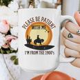 Please Be Patient With Me I'm From The 1900s Cowboy Graphic Print Coffee Mug