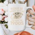 Please Be Patient With Me I'm From The 1900s Retro Humor Premium Tri-Blend Graphic Print Coffee Mug Please Be Patient With Me I'm From The 1900s Retro Humor Premium Tri-Blend Graphic Print Coffee Mug