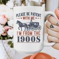 Please Be Patient I'm From The 1900s Vintage Dad Graphic Print Coffee Mug