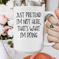 Pretend Introvert Introverted Apparel Graphic Print Coffee Mug