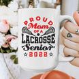 Proud Mom Of a Lacrosse Senior 2022 Graduation Graphic Print Coffee Mug