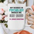 Qualified Psychologist PhD PsyD Shirt Graduation Graphic Print Coffee Mug