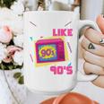 Rad Just Like The 90s 90s Aesthetic Nostalgia 1990s Retro Graphic Print Coffee Mug
