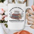 Retro Proud Introverted Book Club Anti Social Reader Graphic Print Coffee Mug Retro Proud Introverted Book Club Anti Social Reader Graphic Print Coffee Mug