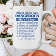 Silent Girls Are DangerousFor Quiet Introvert Girl Graphic Print Coffee Mug