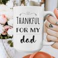 Thankful For My Dad Graphic Print Coffee Mug