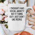I Thought I Had Social Anxiety Introvert Slogan Graphic Print Coffee Mug I Thought I Had Social Anxiety Introvert Slogan Graphic Print Coffee Mug