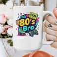Vintage 80s Bro Eighties Party Costume 80s Nostalgia Graphic Print Coffee Mug Vintage 80s Bro Eighties Party Costume 80s Nostalgia Graphic Print Coffee Mug