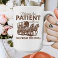 Vintage Please Be Patient With Me I'm From The 1900s Western Graphic Print Coffee Mug Vintage Please Be Patient With Me I'm From The 1900s Western Graphic Print Coffee Mug
