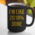 2018 Done High School Senior Graduation New Years Eve Shirt Graphic Print Coffee Mug