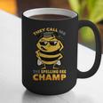 Bees They Call Me The Spelling Bee Champ Graduation Graphic Print Coffee Mug
