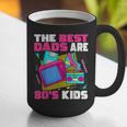 The Best Dads Are 80s Kids 80s Dad Nostalgia Graphic Print Coffee Mug