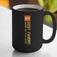 My Best Friend Gave Me This Shirt Friendship Memory Graphic Print Coffee Mug