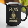 You Can't Scare Me I'm From The 1900s Vintage Pocket Watch Graphic Print Coffee Mug