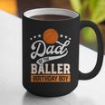 Dad Of The Baller Birthday Boy Basketball Themed Party Graphic Print Coffee Mug