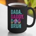 Dada Daddy Dad Bruh Baseball Drip Ice Cream Dad Bruh Graphic Print Coffee Mug