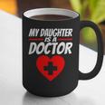My Daughter Is A Doctor Shirt Proud Parents Graduation Graphic Print Coffee Mug