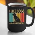 I Like Dogs And Maybe 3 People Introvert Graphic Print Coffee Mug I Like Dogs And Maybe 3 People Introvert Graphic Print Coffee Mug