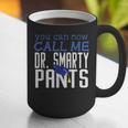 Dr PhD PsyD MD EDD Graduation Doctorate PsyD Graphic Print Coffee Mug