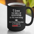 EdD Doctor Of Education Dissertation Doctorate Graduation Graphic Print Coffee Mug