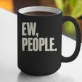 EW People Introvert Sarcastic Graphic Style Graphic Print Coffee Mug EW People Introvert Sarcastic Graphic Style Graphic Print Coffee Mug
