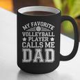 My Favorite Volleyball Player Calls Me Dad Shirt Fathers Day Graphic Print Coffee Mug