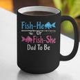 Fish-He Or Fish-She Dad To Be Gender Reveal Baby Shower Graphic Print Coffee Mug