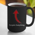 Forgets Everything Bad Memory Graphic Print Coffee Mug Forgets Everything Bad Memory Graphic Print Coffee Mug