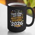 This Girl Got Her Masters Degree Graduation Mastered It 2026 Graphic Print Coffee Mug