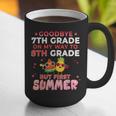 Goodbye 7th Grade Graduation To 8th Grade Hello Summer Graphic Print Coffee Mug