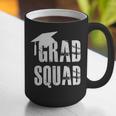 Grad Squad Graduate Graduation T-Shirt Graduation Idea Graphic Print Coffee Mug