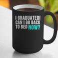 Graduation Shirt For Him Her Can I Go Back To Bed Graphic Print Coffee Mug