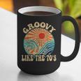 Groovy Like The 70s Aesthetic Nostalgia 1970's Retro Graphic Print Coffee Mug