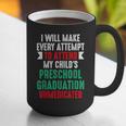 Hilarious Preschool Graduation Mom Dad Meme Preschooler Graphic Print Coffee Mug
