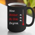 Now Hotter By One Degree Shirt Graduation For Her 2020 Graphic Print Coffee Mug